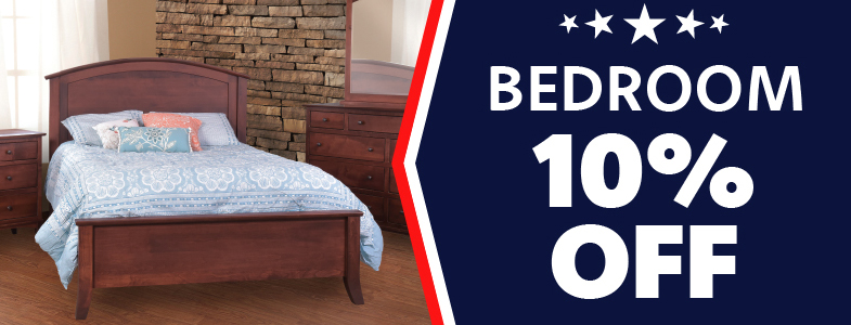 Memorial Day sale 10% off bedroom furniture.